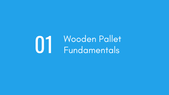 Wooden Pallet Fundamentals
