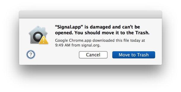 App is damaged and cant be opened, move to Trash error message on the Mac